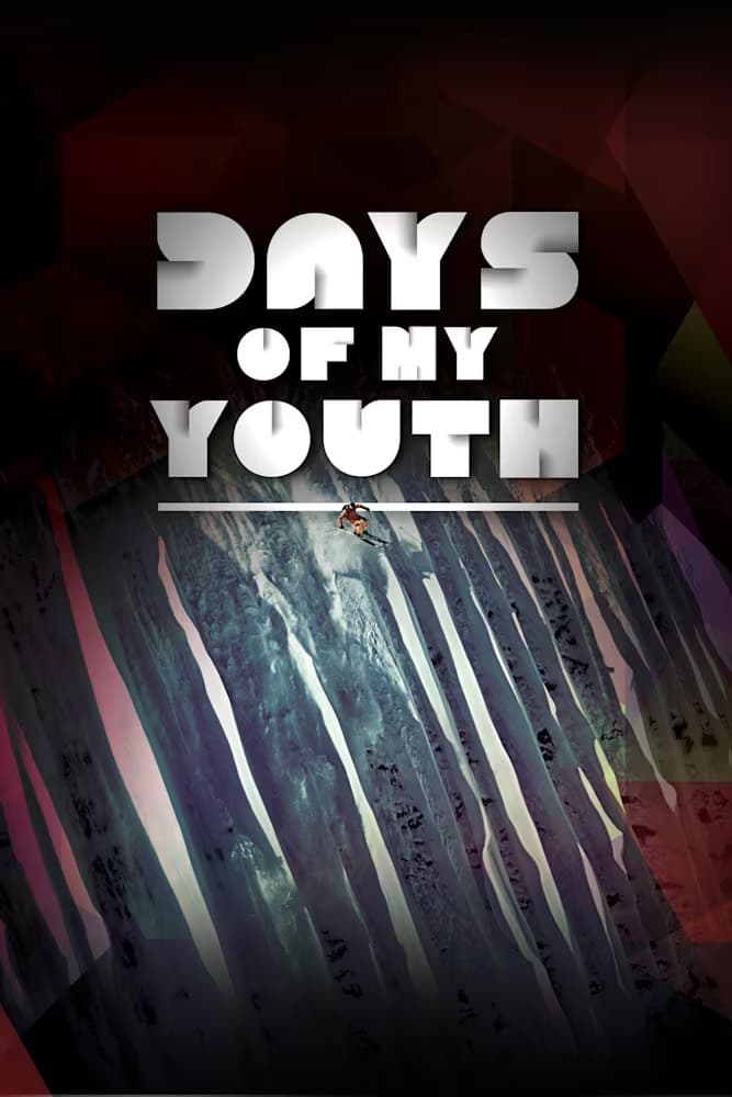 Days of My Youth